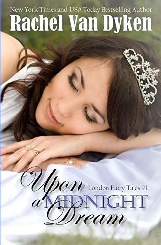 Upon a Midnight Dream (London Fairy Tales, Band 1)